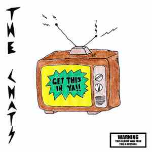 The Chats - Get This In Ya download flac