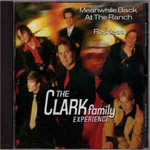 The Clark Family Experience - Meanwhile Back At The Ranch FLAC album