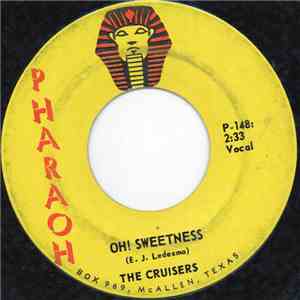 The Cruisers  - Oh! Sweetness download flac