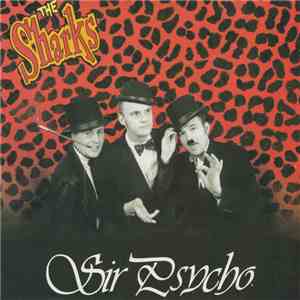 The Sharks - Sir Psycho download flac