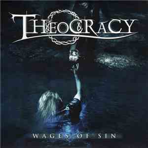 Theocracy - Wages Of Sin download flac