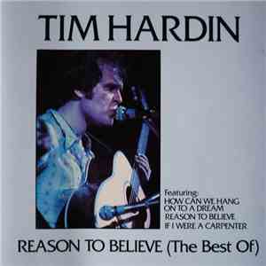 Tim Hardin - Reason To Believe (The Best Of) download flac