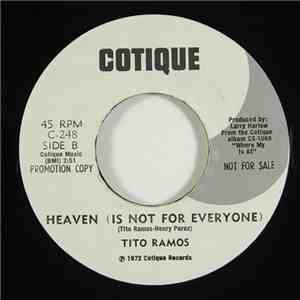 Tito Ramos - Heaven (Is Not For Everyone) / She's Been Hurt Before download flac
