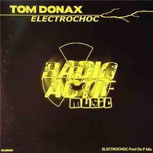 Tom Donax - Electrochoc download flac