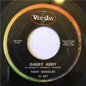 Tony Douglas  - Gabby Abby download flac