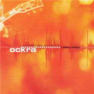 Various - Ockra - Ljudbild Uppsala download flac