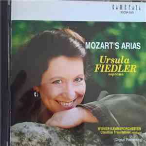 Wolfgang Amadeus Mozart, Ursula Fiedler, Christian Eisenberger, Wiener Kammerorchester, Claudius Traunfellner - Mozart's Arias download flac