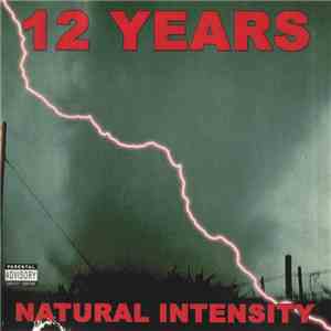 12 Years - Natural Intensity download flac