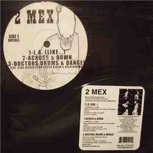 2Mex - L.A. (Like...) download flac