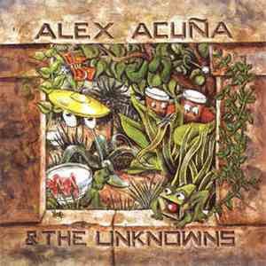 Alex Acuña & The Unknowns  - Alex Acuña & The Unknowns download flac