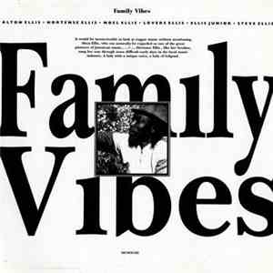 Alton Ellis - Family Vibes download flac