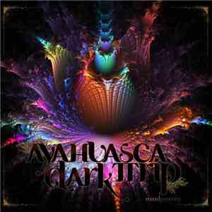 Ayahuasca Dark Trip - Mind Journey download flac