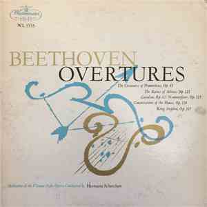 Beethoven, Orchestra of the Vienna State Opera, Hermann Scherchen - Beethoven Overtures download flac