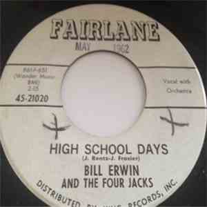 Bill Erwin And The Four Jacks - High School Days download flac