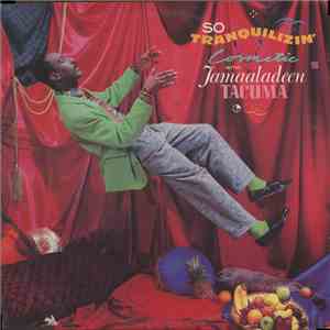 Cosmetic With Jamaaladeen Tacuma - So Tranquilizin' download flac