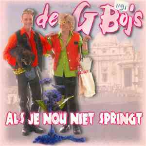 De G Bojs - Als Je Nou Niet Springt download flac
