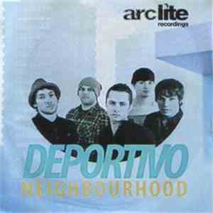 Deportivo  - Neighbourhood download flac