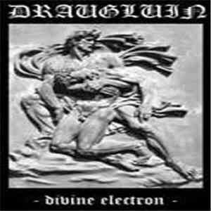 Draugluin - Divine Electron download flac
