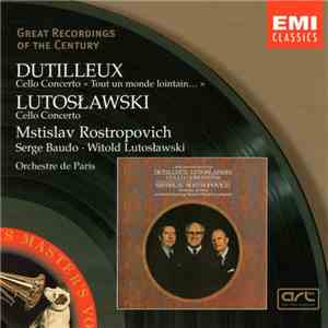 Dutilleux, Lutoslawski, Mstislav Rostropovitch, Orchestre De Paris, Serge Baudo, Witold Lutoslawski - Dutilleux / Lutoslawski: Cello Concertos download flac