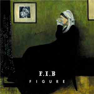 F.I.B - Figure download flac