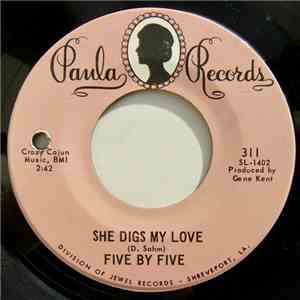 Five By Five - She Digs My Love download flac