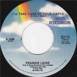 Frankie Laine - I'll Take Care Of Your Cares download flac