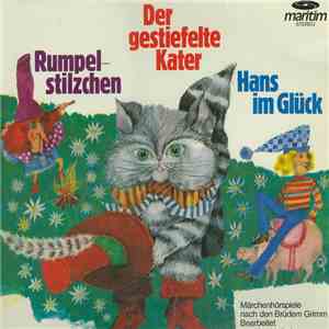 Gebrüder Grimm - Rumpelstilzchen / Der Gestiefelte Kater / Hans Im Glück download flac