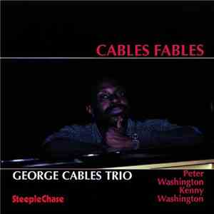 George Cables Trio - Cables' Fables download flac