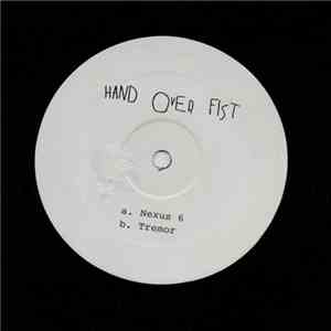Hand Over Fist - Nexus 6 / Tremor download flac