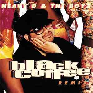 Heavy D & The Boyz - Black Coffee (Remix) download flac