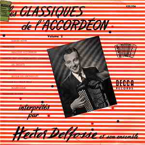Hector Delfosse Et Son Ensemble - Les Classiques De L'Accordéon Volume 2 download flac