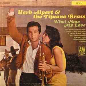 Herb Alpert & The Tijuana Brass - What Now My Love download flac