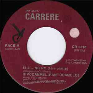 HipoCampeliFantoCamelos - Si Si... No No download flac