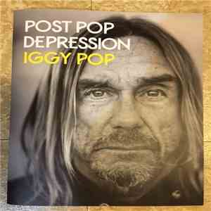 Iggy Pop - Post Pop Depression download flac