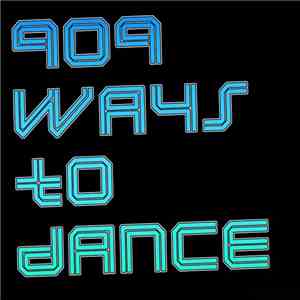 IRultimate - 909 Ways To Dance download flac