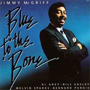 Jimmy McGriff - Blue To The 'Bone download flac