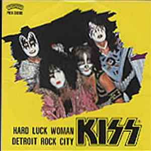 Kiss - Hard Luck Woman / Detroit Rock City download flac
