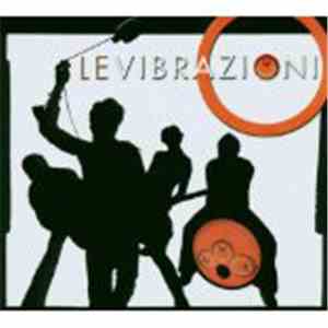 Le Vibrazioni - Le Vibrazioni download flac