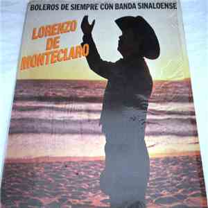 Lorenzo De Monteclaro - Boleros De Siempre Con Banda Sinaloense download flac