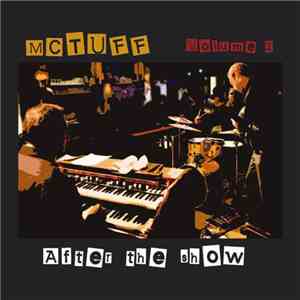 McTuff - Volume 2 - After The Show download flac