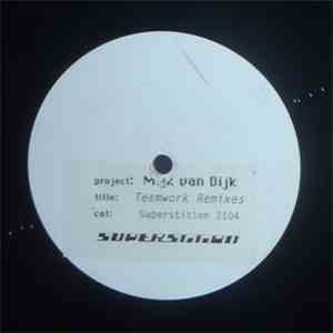 Mijk Van Dijk - Teamwork (Remixes) download flac
