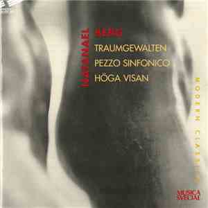 Natanael Berg - Traumgewalten / Pezzo Sinfonico / Höga Visan download flac