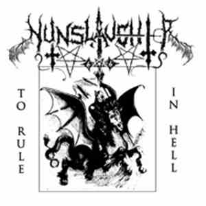 NunSlaughter - To Rule In Hell download flac