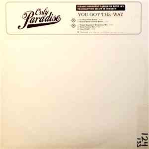 Only Paradise - You Got The Way download flac