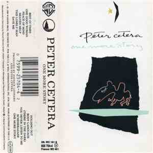 Peter Cetera - One More Story download flac