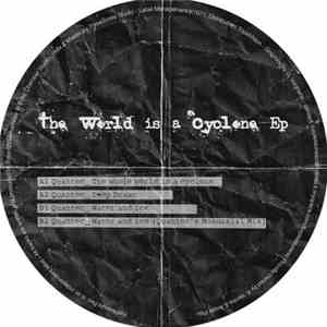Quantec - The World Is A Cyclone EP download flac