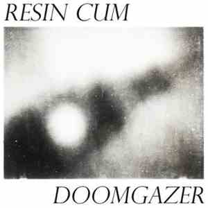 Resin Cum - Doomgazer download flac
