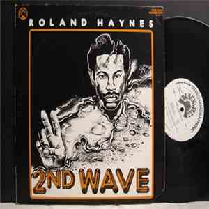 Roland Haynes - 2nd Wave download flac