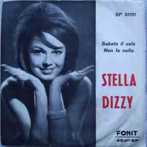 Stella Dizzy - Sabato Il Sole / Non Fa Nulla download flac