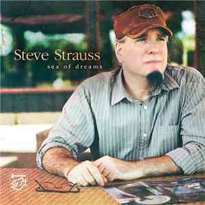 Steve Strauss - Sea Of Dreams download flac